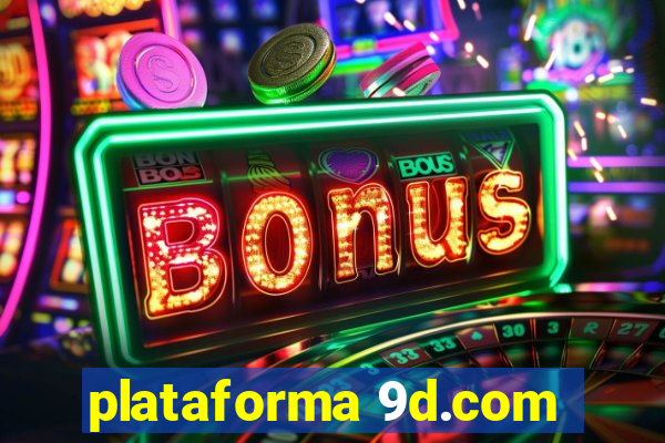 plataforma 9d.com