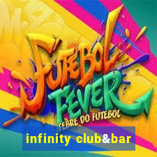 infinity club&bar