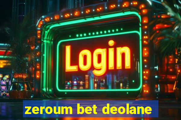 zeroum bet deolane