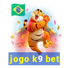 jogo k9 bet