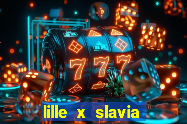 lille x slavia praga palpite