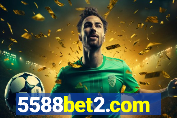 5588bet2.com