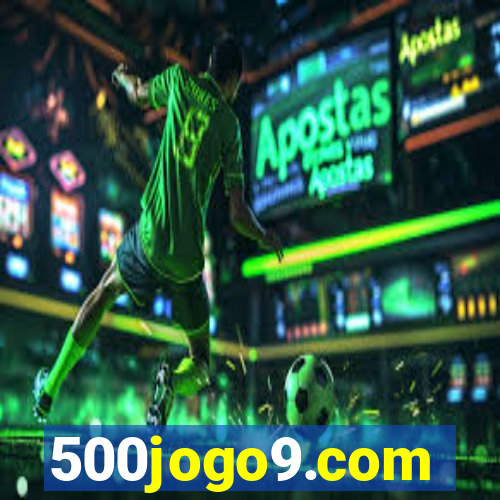 500jogo9.com