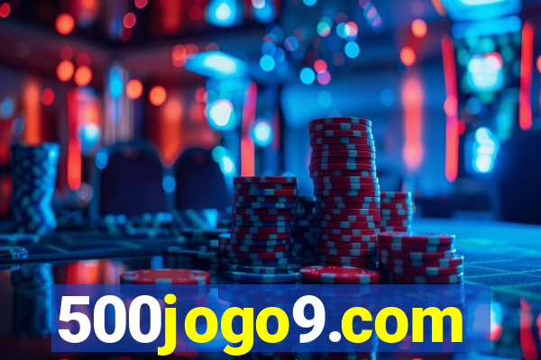 500jogo9.com