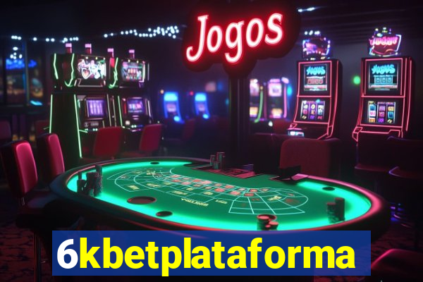 6kbetplataforma