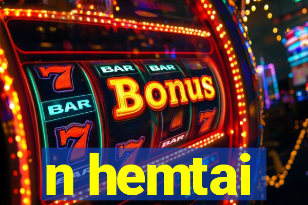 n hemtai