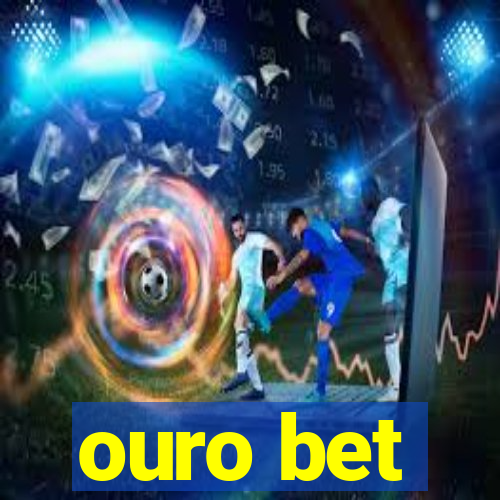 ouro bet