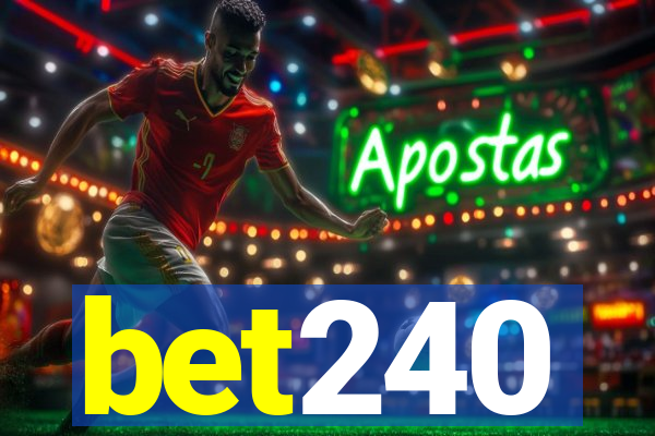 bet240