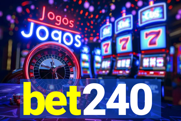 bet240