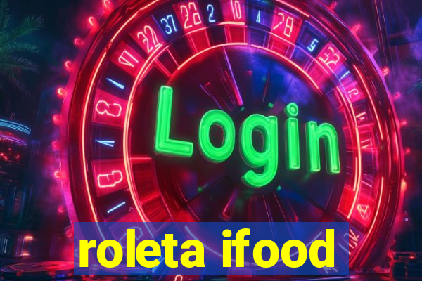 roleta ifood