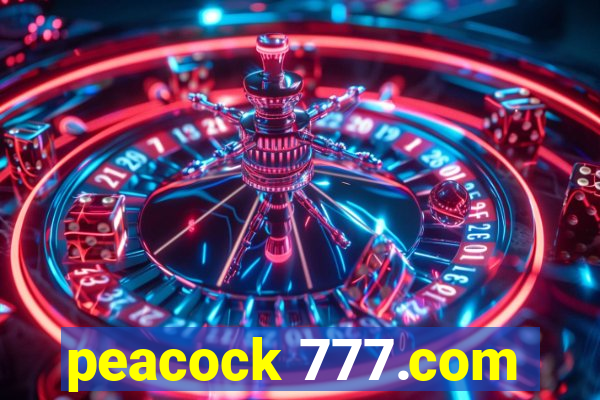peacock 777.com