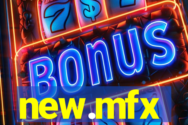new.mfx