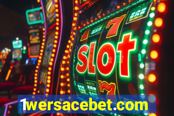 1wersacebet.com