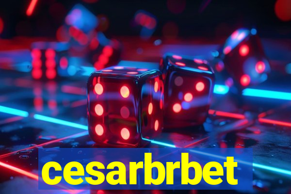 cesarbrbet