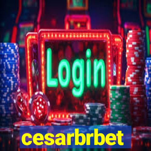 cesarbrbet