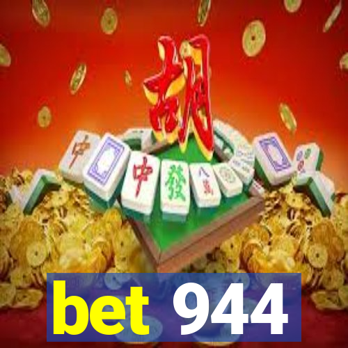 bet 944