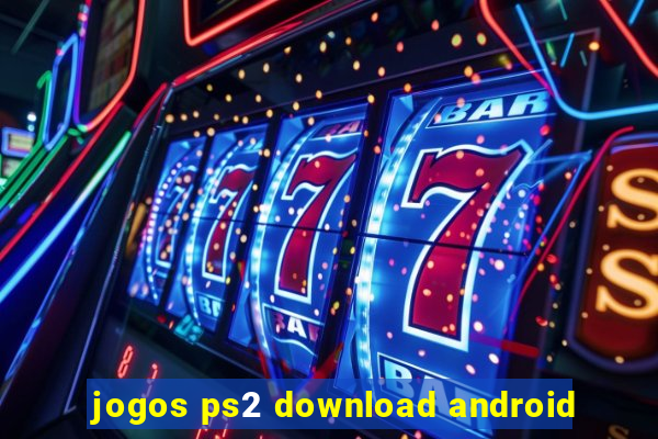 jogos ps2 download android