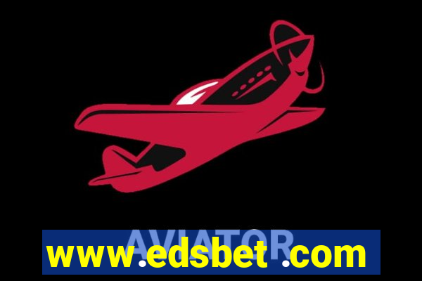 www.edsbet .com