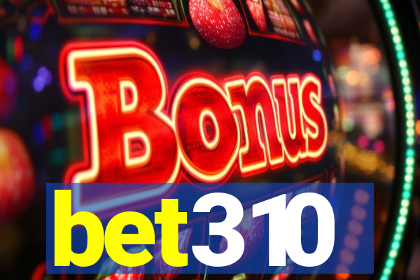 bet310