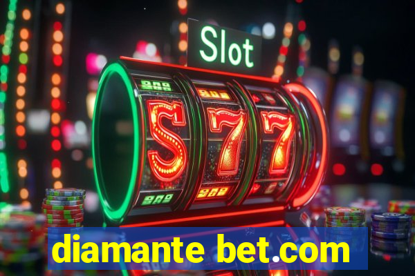 diamante bet.com