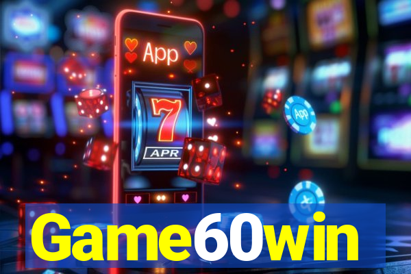 Game60win