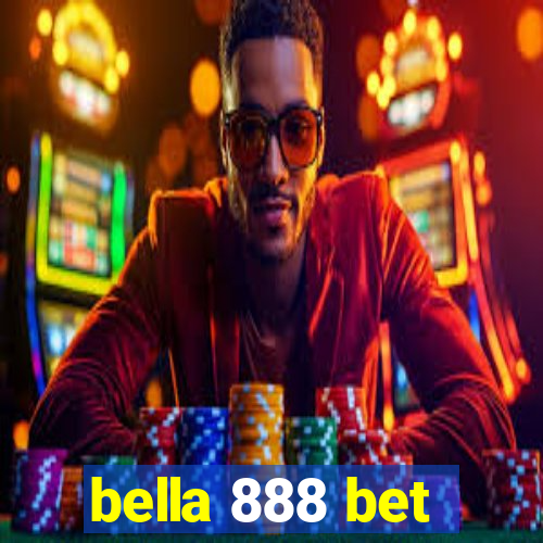 bella 888 bet