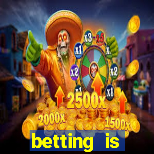 betting is currently unavailable esportes da sorte