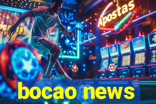 bocao news