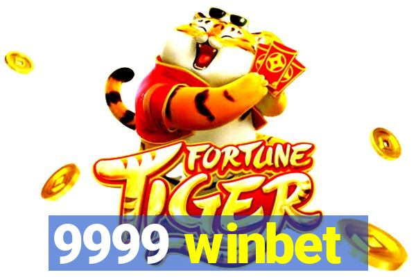 9999 winbet
