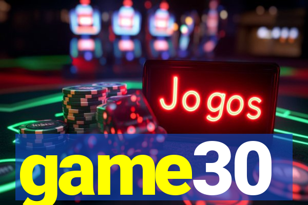 game30