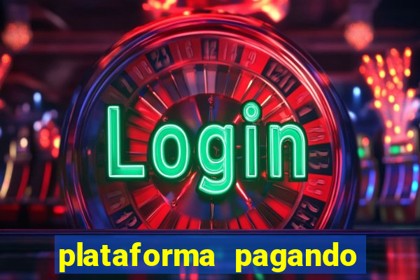 plataforma pagando no cadastro saque free