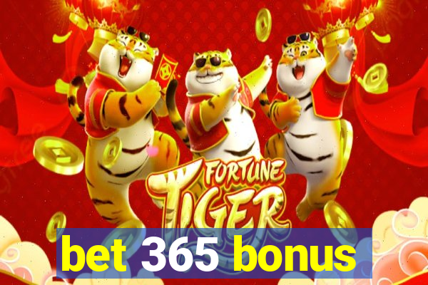 bet 365 bonus
