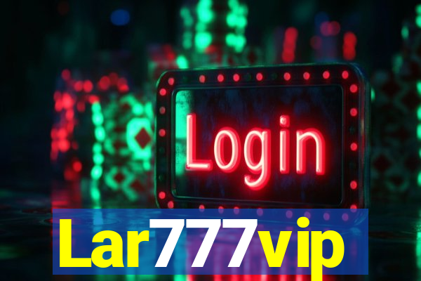 Lar777vip