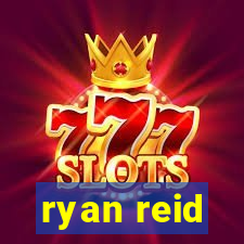 ryan reid