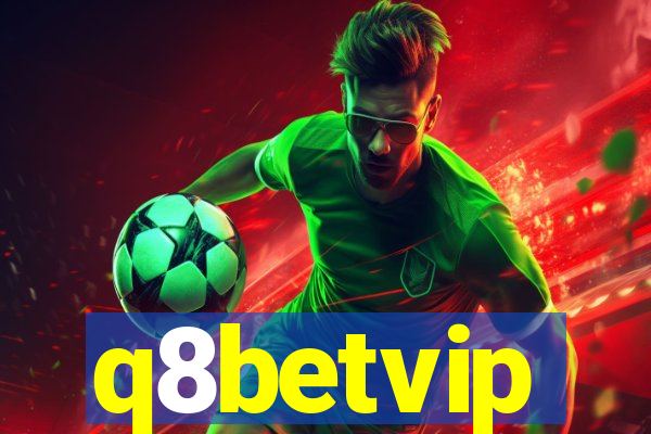 q8betvip