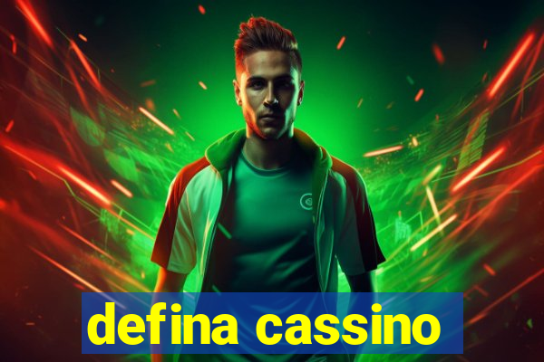 defina cassino