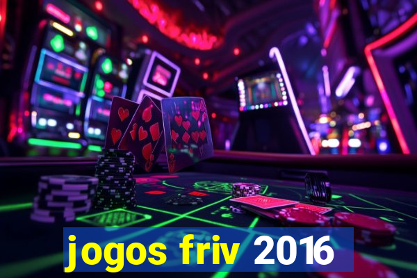 jogos friv 2016