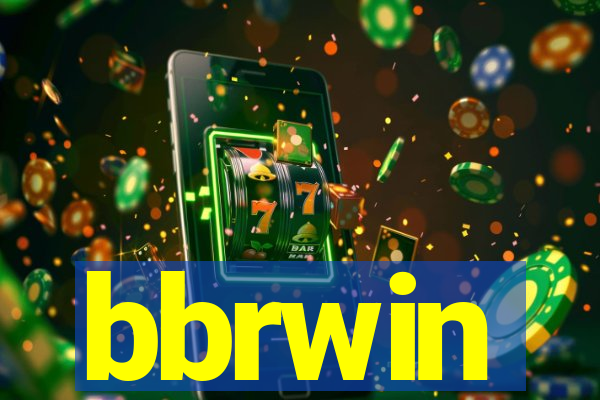 bbrwin
