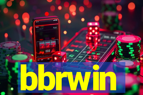 bbrwin
