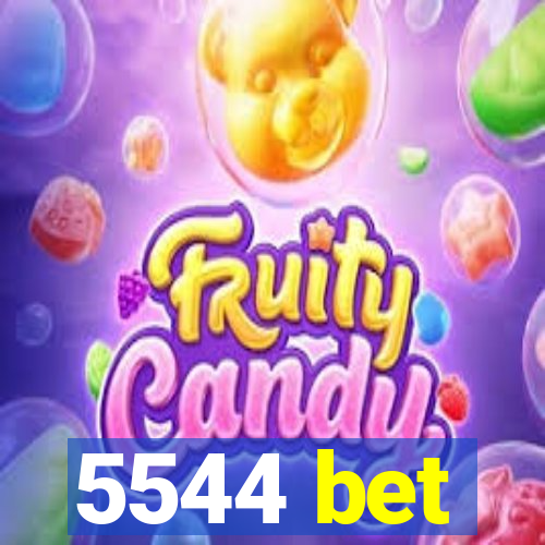 5544 bet