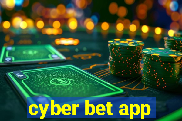 cyber bet app