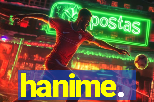 hanime.