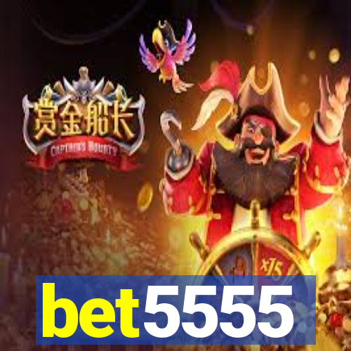 bet5555
