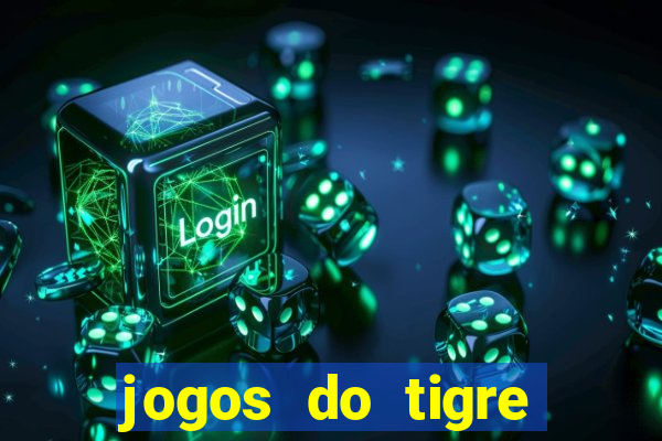jogos do tigre plataforma nova