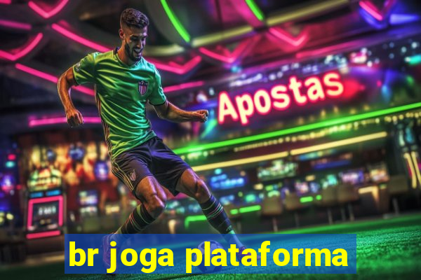 br joga plataforma