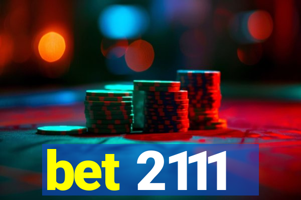 bet 2111