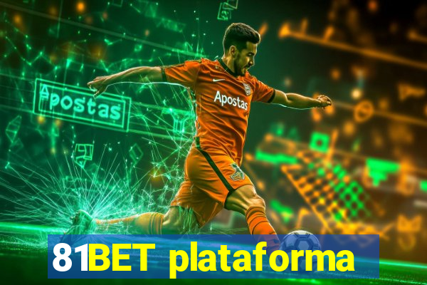 81BET plataforma