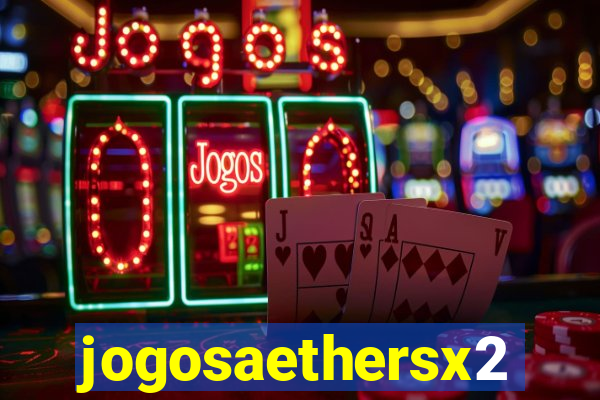 jogosaethersx2