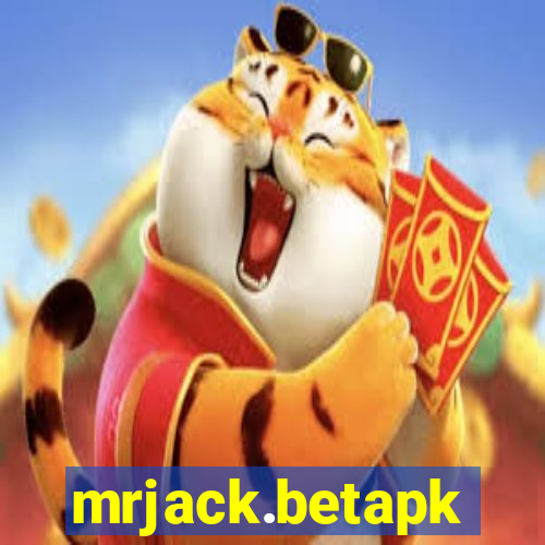 mrjack.betapk