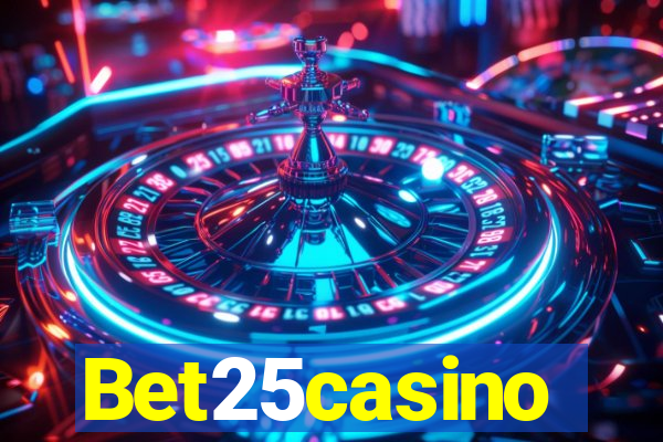 Bet25casino